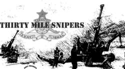 Thirty Mile Snipers